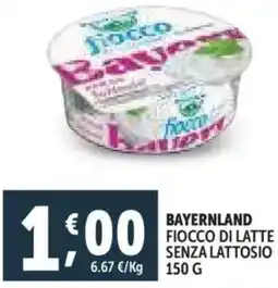 Deco Supermercati Bayernland fiocco di latte senza lattosio offerta