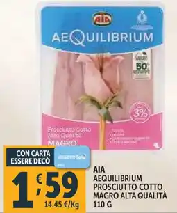 Deco Supermercati Aia aequilibrium prosciutto cotto magro alta qualità offerta