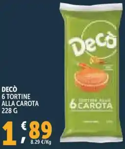 Deco Supermercati Decò 6 tortine alla carota offerta