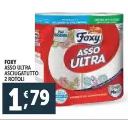Deco Supermercati Foxy asso ultra asciugatutto 2 rotoli offerta