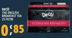 Deco Supermercati Decò the english breakfast tea 25 filtri offerta