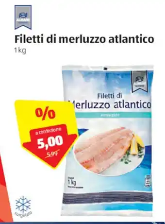 ALDI Filetti di merluzo atlantico 1kg offerta