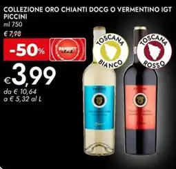 Bennet Collezione oro chianti docg o vermentino igt PICCINI offerta