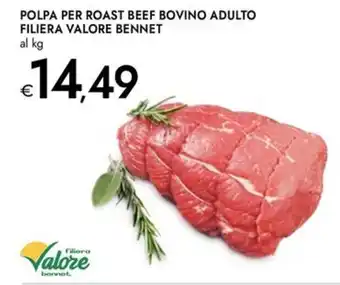 Polpa per roast beef bovino adulto filiera VALORE BENNET