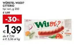 Bennet Würstel wuoi? CITTERIO offerta