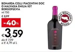 Bennet Bonarda colli piacentini doc o malvasia emilia IGT BORGOFULVIA offerta
