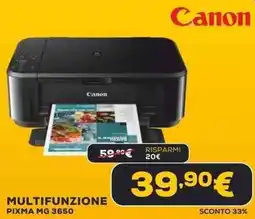 Euronics Canon MULTIFUNZIONE PIXMA MG 3650 offerta