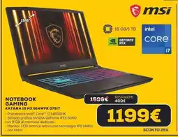 Euronics msi NOTEBOOK GAMING KATANA 15 HX B14WFK 0751T offerta