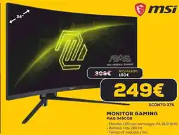 Euronics msi MONITOR GAMING MAG 345CQR offerta