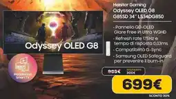 Euronics SAMSUNG Monitor Gaming Odyssey OLED G8 offerta
