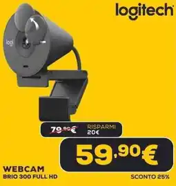 Euronics Logitech webcam brio 300 full HD offerta