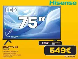 Euronics Hisense SMART TV 4K 75A69Q offerta