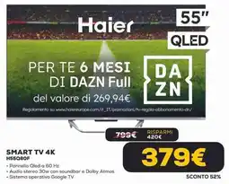 Euronics Haier SMART TV 4K H55Q80F offerta