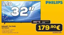 Euronics PHILIPS SMART TV FHD 32PFS6000 offerta