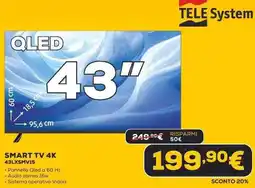 Euronics TELE System SMART TV 4K 43LXSMV15 offerta