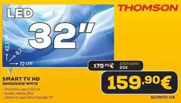 Euronics THOMSON SMART TV HD 32HG2S15W WHITE offerta