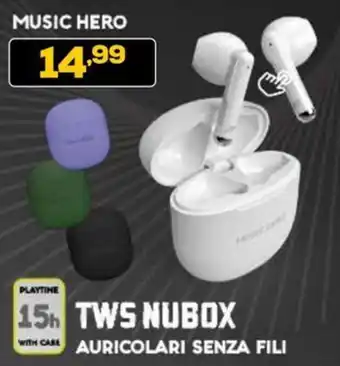 Euronics Music hero tws nubox auricolari senza fili offerta
