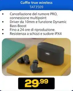 Euronics PHILIPS Cuffie true wireless TAT3509 offerta