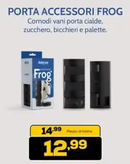 Euronics Didiesse porta accessori frog offerta