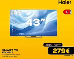 Euronics Haier SMART TV H43Q80FUX offerta