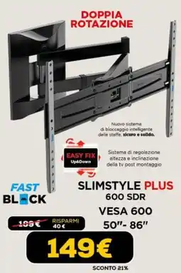 Euronics Meliconi slimstyle plus 600 sdr vesa 600 50"-86" offerta