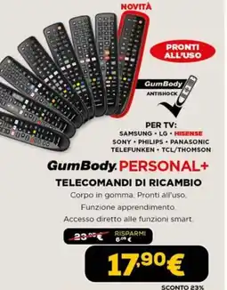Euronics Meliconi Gumbody.personal+ telecomandi di ricambio offerta