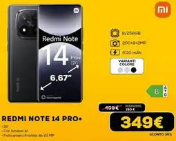 Euronics Xiaomi REDMI NOTE 14 PRO+ offerta