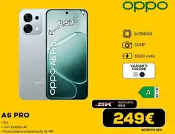 Euronics oppo A6 PRO offerta