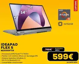 Euronics Lenovo IDEAPAD FLEX 5 82XX00FTIX offerta