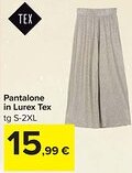 Carrefour Pantalone in Lurex Tex offerta