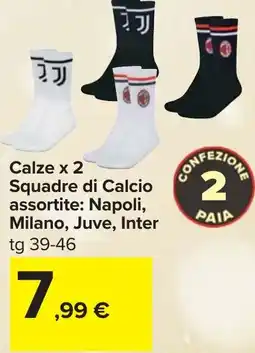 Carrefour Calze x 2 Squadre di Calcio assortite: Napoli, Milano, Juve, Inter offerta