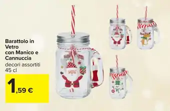 Carrefour Barattolo in Vetro con Manico e Cannuccia offerta