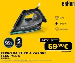 Euronics BRAUN FERRO DA STIRO A VAPORE TEXSTYLE 5 S15277GR offerta