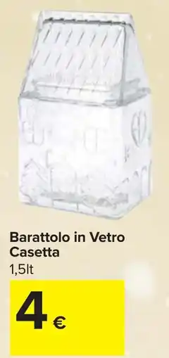 Carrefour Barattolo in Vetro Casetta offerta