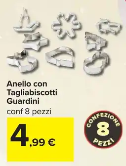 Carrefour Anello con Tagliabiscotti Guardini offerta