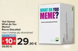 Carrefour Yas! Games What do You Meme? Rocco Giocattoli offerta
