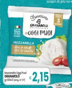 Famila MOZZARELLA OGGI PUOI GRANAROLO offerta
