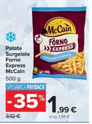 Carrefour Patate Surgelate Forno Express McCain offerta