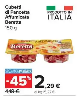 Carrefour Cubetti di Pancetta Affumicata Beretta offerta