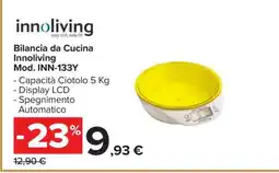 Carrefour Bilancia da Cucina Innoliving Mod. INN-133Y offerta