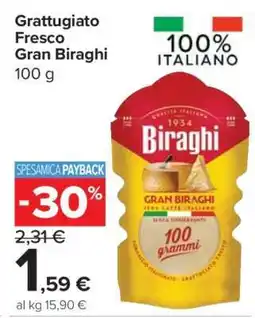Carrefour Grattugiato Fresco Gran Biraghi offerta