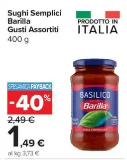 Carrefour Sughi Semplici Barilla Gusti Assortiti offerta