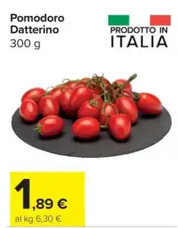 Carrefour POMODORO DATTERINO offerta