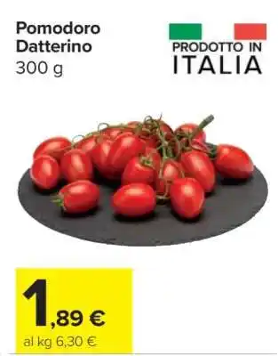Carrefour POMODORO DATTERINO offerta