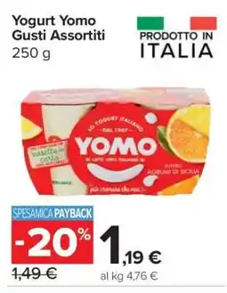 Carrefour Yogurt YOMO gusti assortiti offerta