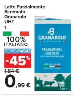 Carrefour Latte Parzialmente Scremato Granarolo UHT offerta