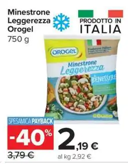 Carrefour Minestrone Leggerezza Orogel offerta