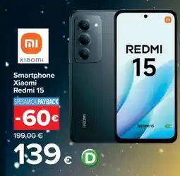 Carrefour Smartphone Xiaomi Redmi 15 offerta