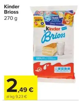 Carrefour Kinder Brioss offerta