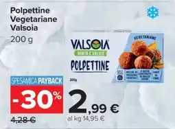 Carrefour Polpettine Vegetariane Valsoia offerta